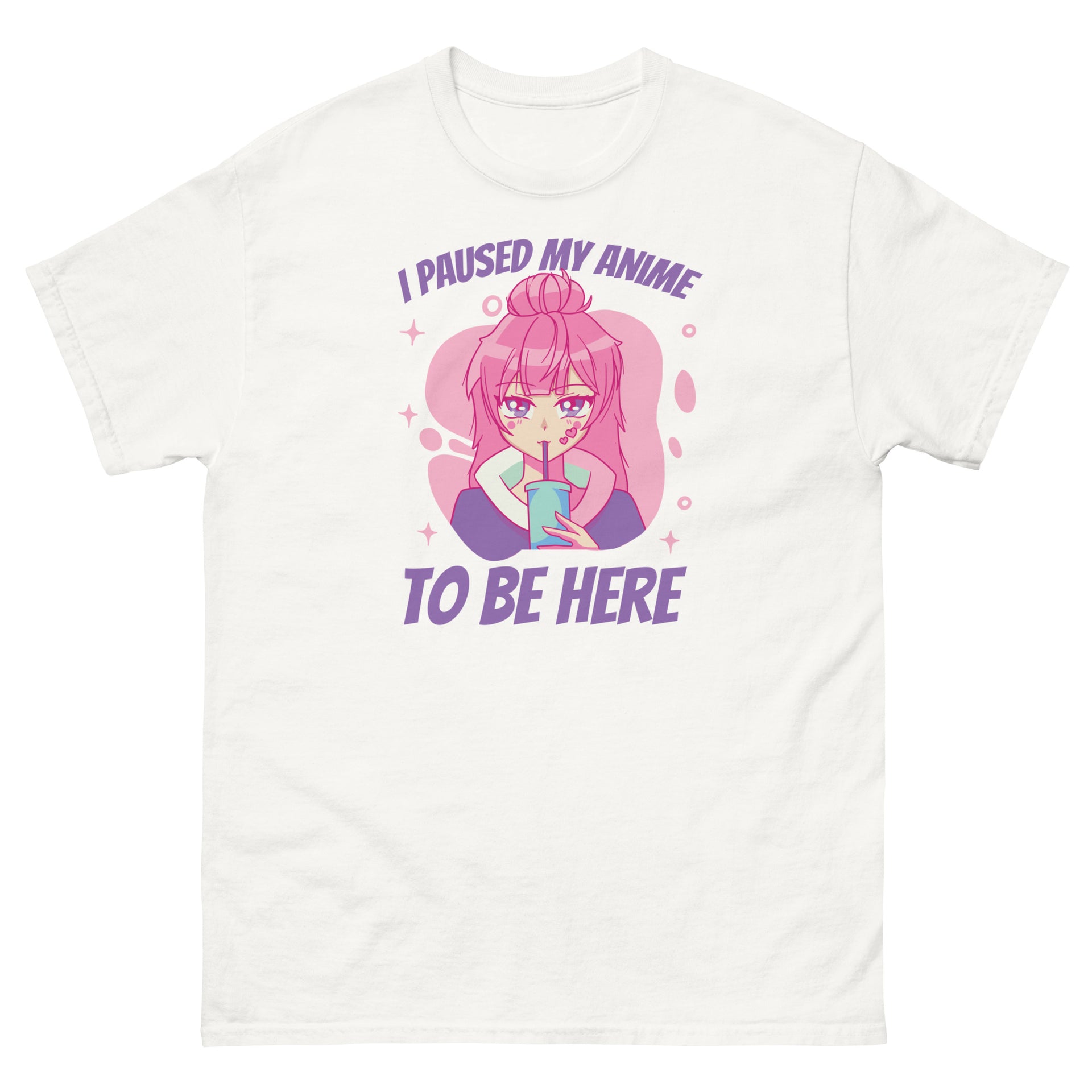 I Paused My Anime To Be Here Men's T-Shirt