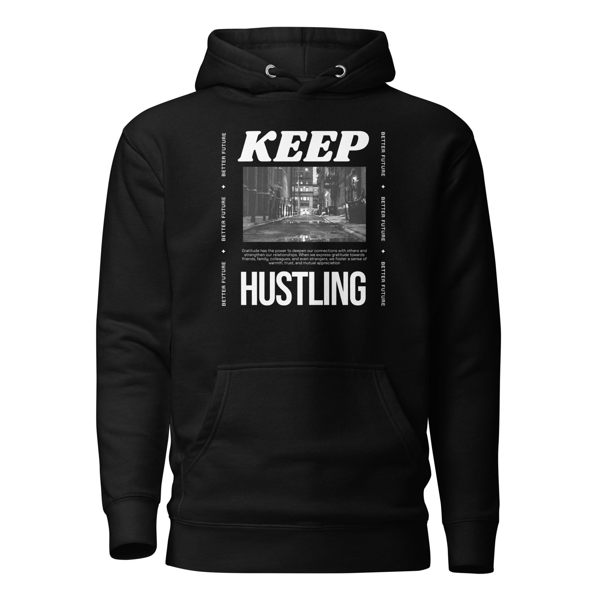 Keep Hustling Streetwear Unisex Hoodie