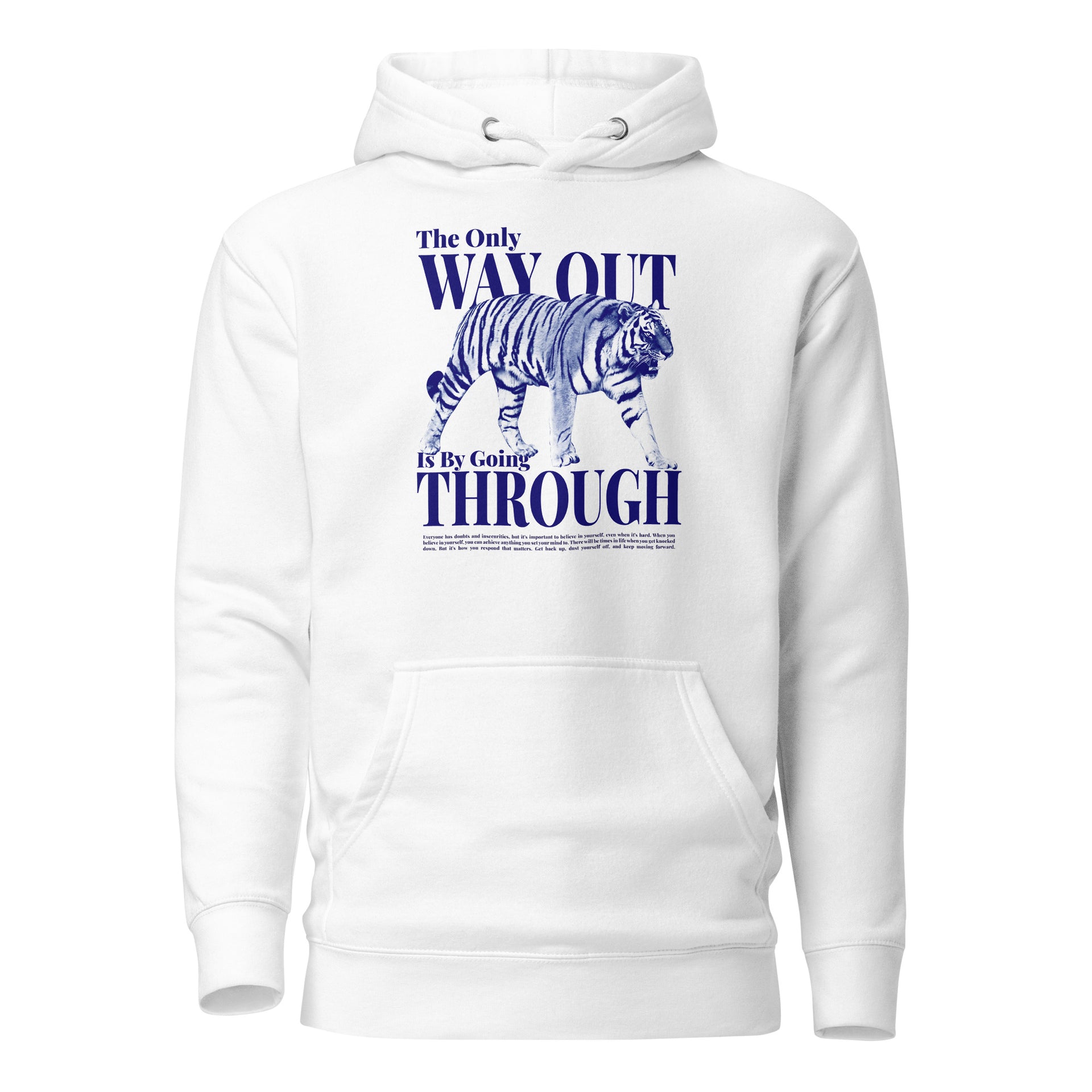 Powerful Tiger Quote Unisex Hoodie
