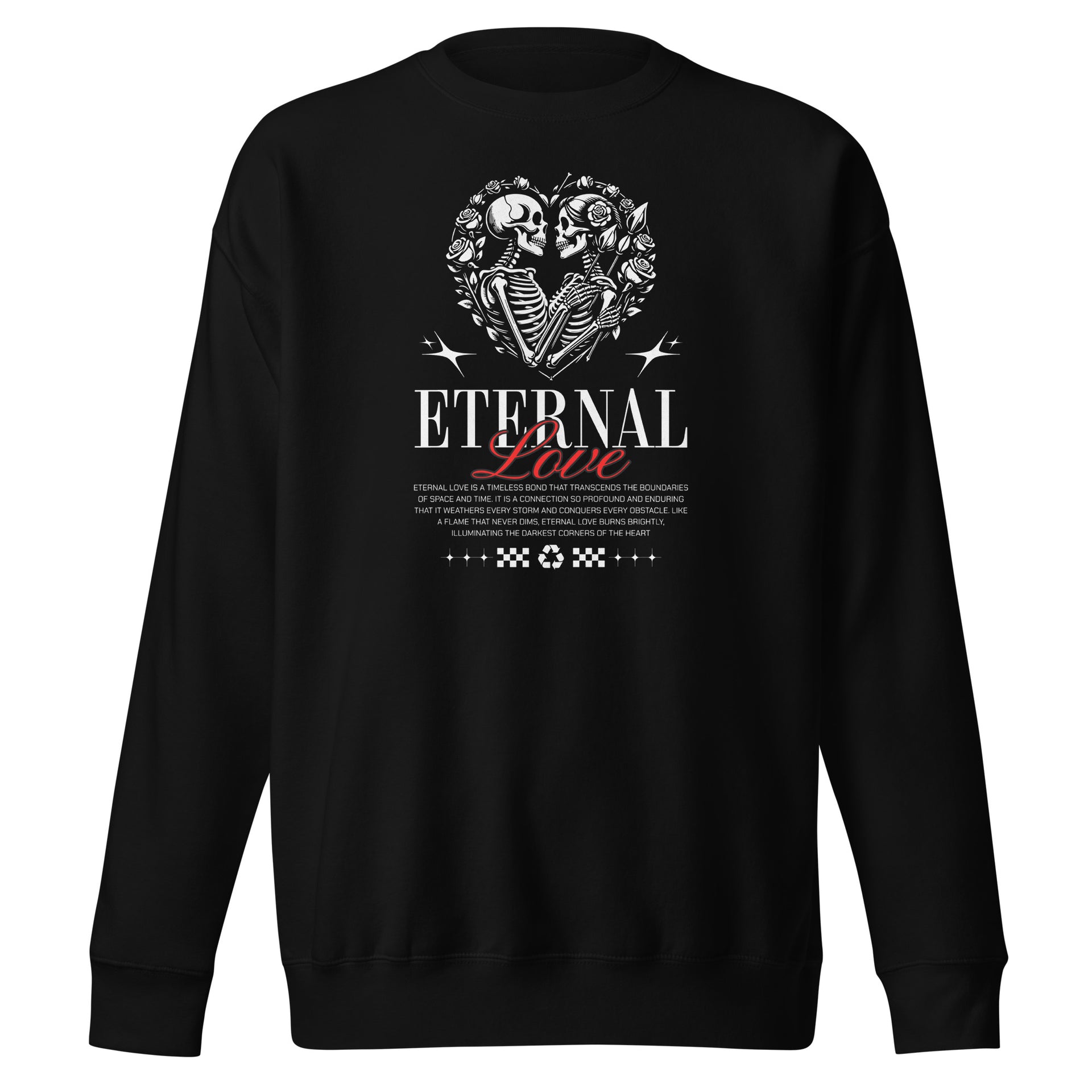 Eternal Love Streetwear Unisex Sweatshirt