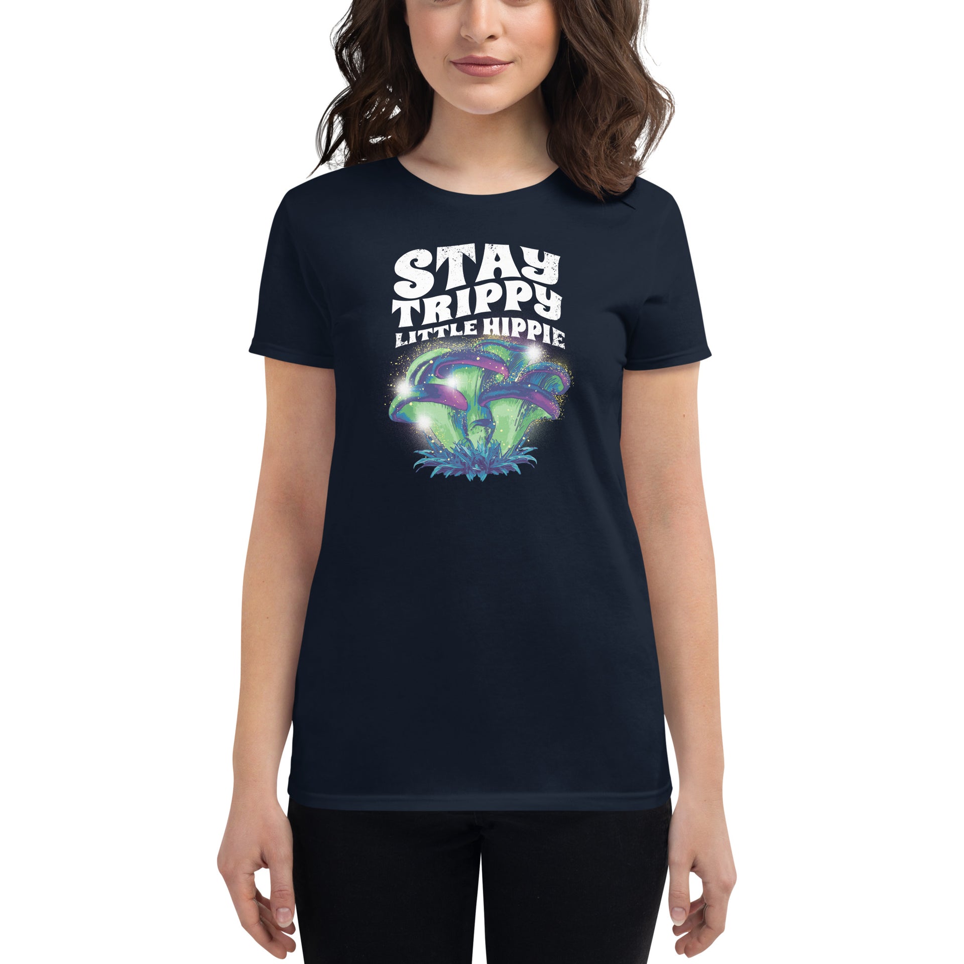 Stay Trippy Little Hippie Women's T-Shirt
